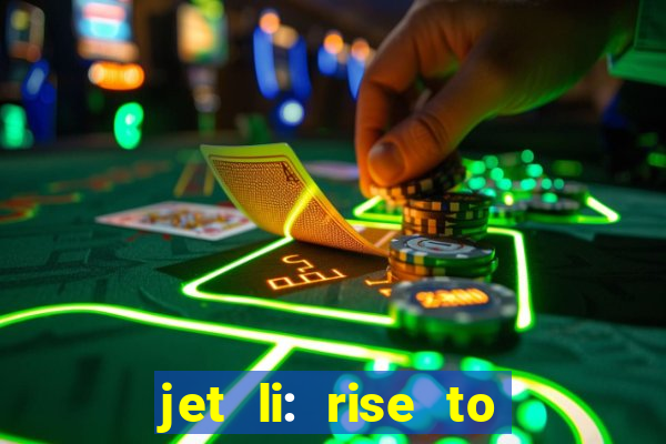 jet li: rise to honor ppsspp download